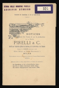 Notices sur les usines et sur la production de la Maison Pirelli & C.