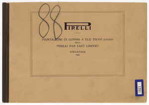 &#34;Piantagioni di gomma a Ulu Tiram (Johore) della Pirelli (Far East) Limited Singapore 1922&#34;