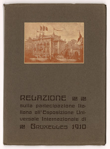 Cataloghi, relazioni, classificazione generale e programmi dell'Esposizione Internazionale di Bruxelles del 1910