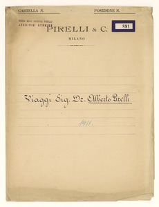 Viaggi Sig. Dr. Alberto Pirelli/1911