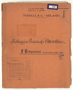 &#34;Noleggio Piroscafo &#34;Città di Milano&#34;/1° Quinquennio 29 ottobre 1908 - 28 ottobre 1913&#34;