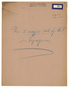 1913/Per il viaggio del Sig. A. P. in Ispagna