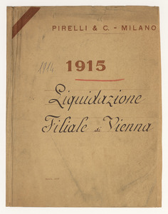 Anno 1915/Documenti per la Storia delle Industrie Pirelli/Liquidazione Filiale di Vienna