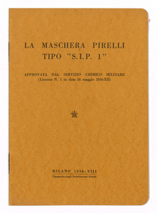 &#34;La maschera Pirelli tipo &#34;S.I.P. 1&#34;&#34;