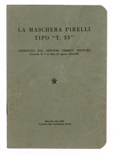 &#34;La maschera Pirelli tipo &#34;T. 33&#34;&#34;