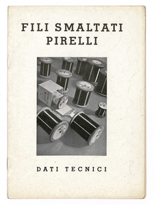 &#34;Fili smaltati Pirelli/Dati tecnici&#34;