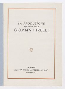 La produzione degli articoli vari di gomma Pirelli