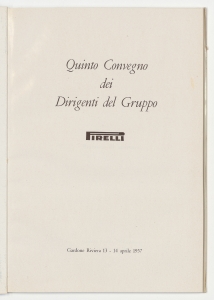 Quinto Convegno dei Dirigenti del Gruppo Pirelli