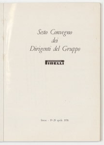 Sesto Convegno dei Dirigenti del Gruppo Pirelli