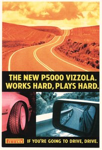 Pubblicità del pneumatico Pirelli P5000 Vizzola