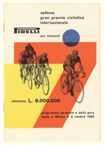 Programma generale e della gara finale a Milano del settimo Gran Premio Ciclistico Internazionale Pirelli